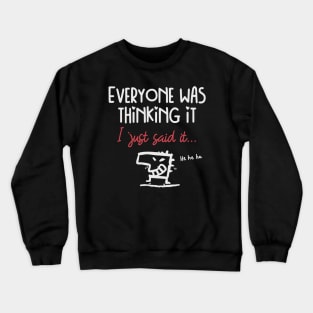 Cheeky guy humor Crewneck Sweatshirt